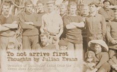 'Not the first to arrive' – video spoken by Julian Evans