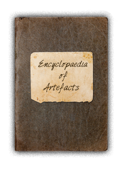 Encyclopedia of Artefacts